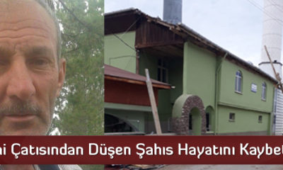 Cami Çatısından Düşen Şahıs Hayatını Kaybetti