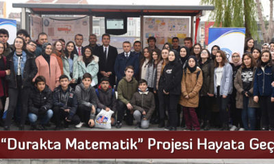 “Durakta Matematik” Projesi Hayata Geçti