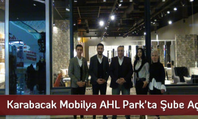 Karabacak Mobilya AHL Park’ta Şube Açtı