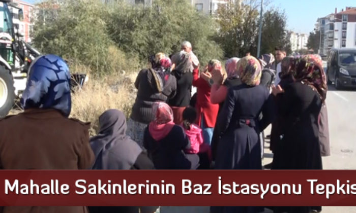 Mahalle Sakinlerinin Baz İstasyonu Tepkisi