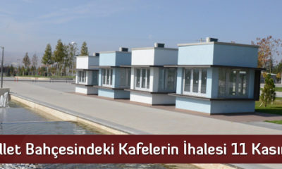 Millet Bahçesindeki Kafelerin İhalesi 11 Kasım’da