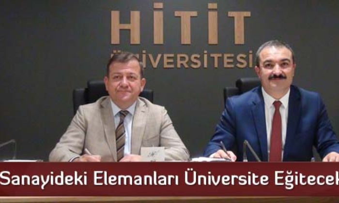 Sanayideki Elemanları Üniversite Eğitecek