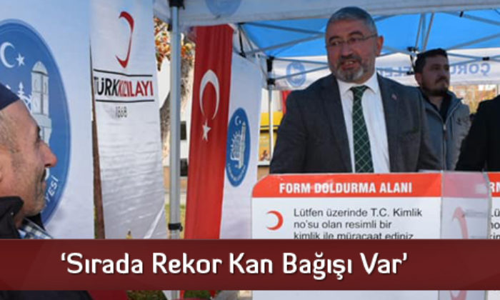 ‘Sırada Rekor Kan Bağışı Var’