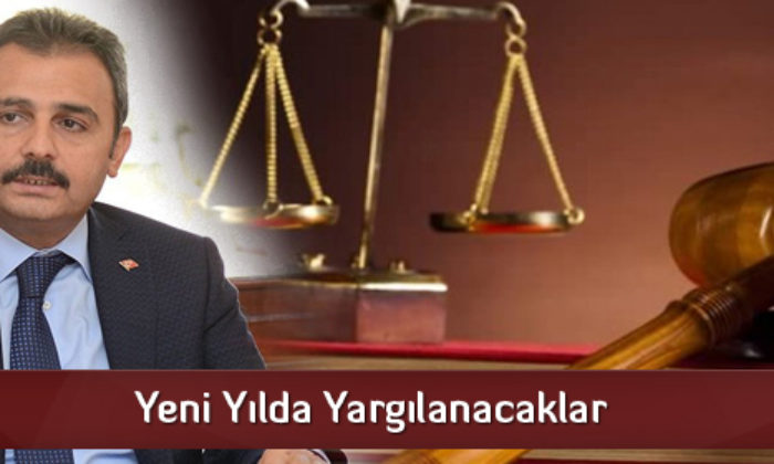 Yeni Yılda Yargılanacaklar