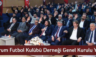 Çorum Futbol Kulübü Derneği Genel Kurulu Yapıldı