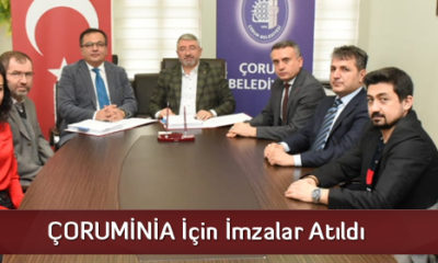 ÇORUMİNİA İçin İmzalar Atıldı