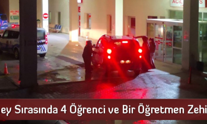 Termometre Kırıldı, 4 Öğrenci ile Bir Öğretmen Zehirlendi