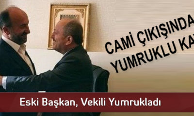 Eski Başkan, Vekili Yumrukladı