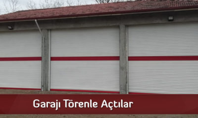Garajı Törenle Açtılar