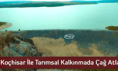 Koçhisar İle Tarımsal Kalkınmada Çağ Atlandı