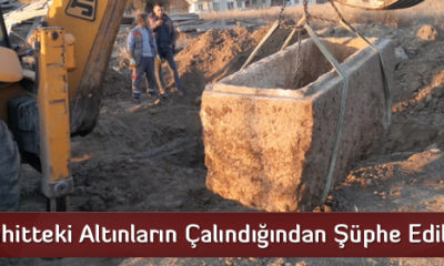 Lahitteki Altınların Çalındığından Şüphe Ediliyor