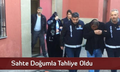 Sahte Doğumla Tahliye