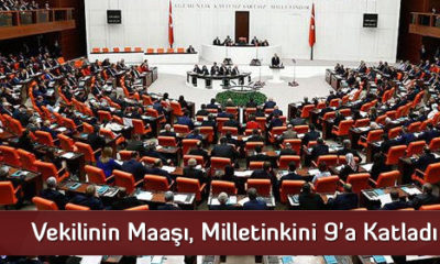 Vekilinin Maaşı, Milletinkini 9’a Katladı