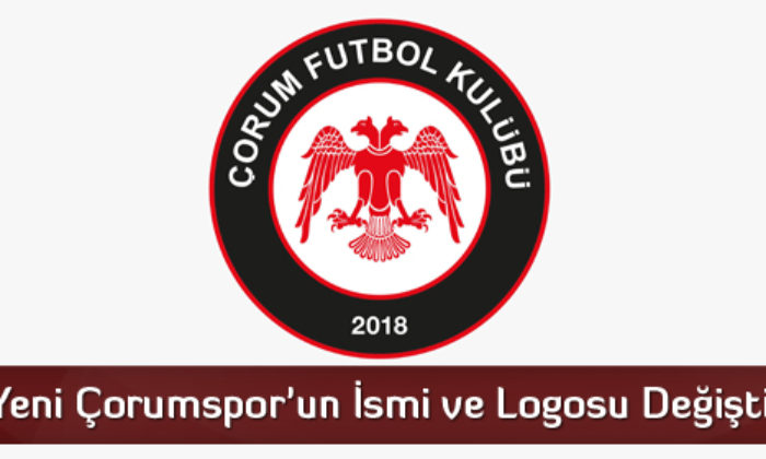 Yeni Çorumspor’un İsmi ve Logosu Değişti