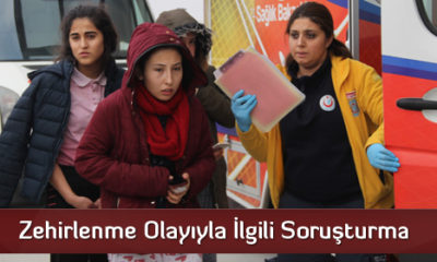 Zehirlenme Olayıyla İlgili Soruşturma