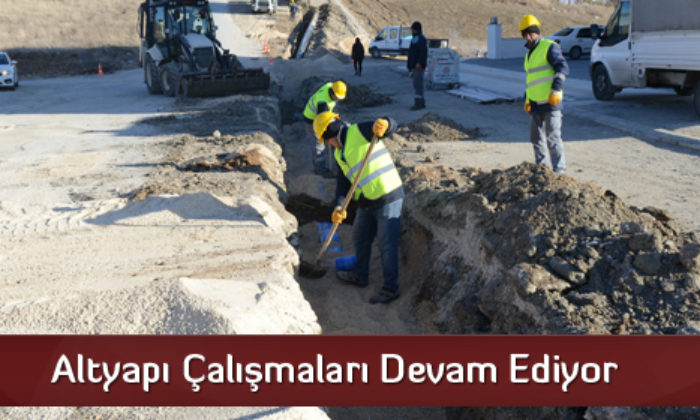 Altyapı Çalışmaları Devam Ediyor