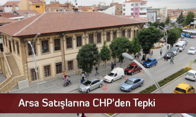 Çorum Belediyesi’nin Arsa Satışlarına CHP’den Tepki