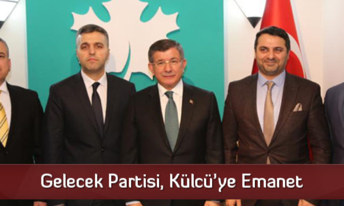Gelecek Partisi, Külcü’ye Emanet