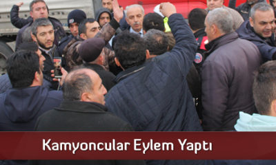 Kamyoncular Eylem Yaptı