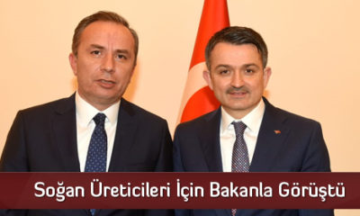 Soğan Üreticileri İçin Bakanla Görüştü