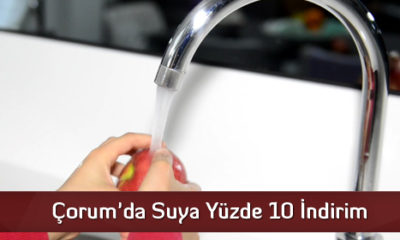 Çorum’da İçme Suyuna İndirim