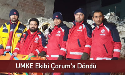 UMKE Ekibi Çorum’a Döndü
