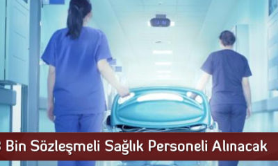 8 Bin Sözleşmeli Sağlık Personeli Alınacak