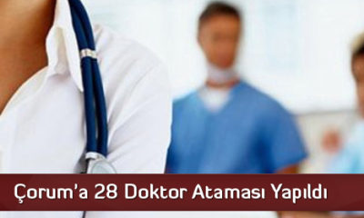 Çorum’a 28 Doktor Ataması Yapıldı
