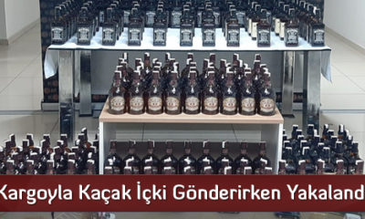 Kargoyla Kaçak İçki Gönderirken Yakalandı
