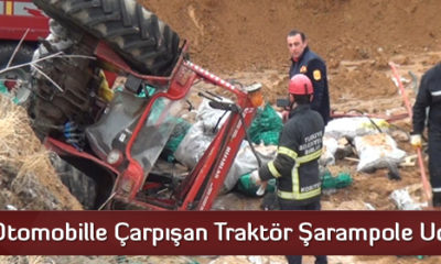 Otomobille Çarpışan Traktör Şarampole Uçtu
