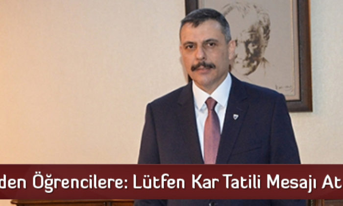 Validen Öğrencilere: Lütfen Kar Tatili Mesajı Atmayın