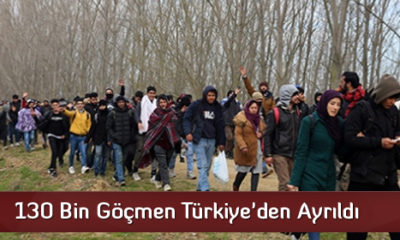 130 Bin Göçmen Türkiye’den Ayrıldı