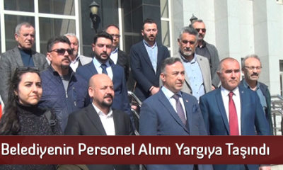 Belediyenin Personel Alımı Yargıya Taşındı