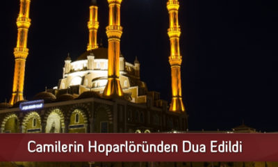 Camilerin Hoparlöründen Dua Edildi