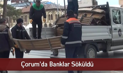 Çorum’da Banklar Söküldü