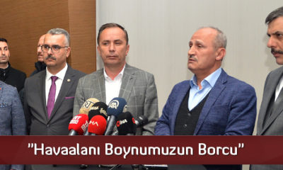 “Havaalanı Boynumuzun Borcu”