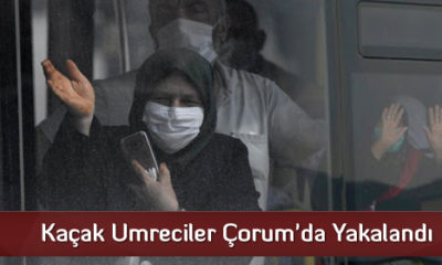 Kaçak Umreciler Çorum’da Yakalandı