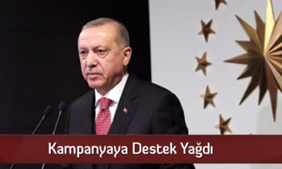 Kampanyaya Destek Yağdı