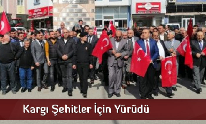 Kargı Şehitler İçin Yürüdü