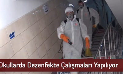 Okullarda Dezenfekte Çalışmaları Yapılıyor