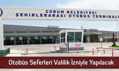 Otobüs Seferleri Valilik İzniyle Yapılacak