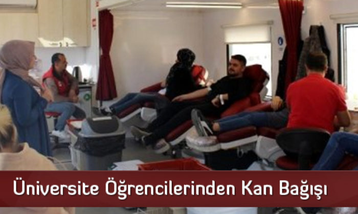 Üniversite Öğrencilerinden Kan Bağışı