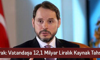 Albayrak: Vatandaşa 12,1 Milyar Liralık Kaynak Tahsis Edildi
