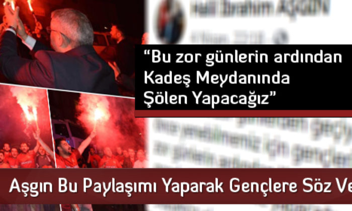 Aşgın Bu Paylaşımı Yaparak Gençlere Söz Verdi