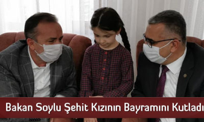 Bakan Soylu Şehit Kızının Bayramını Kutladı