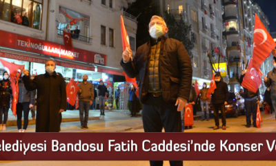 Belediyesi Bandosu Fatih Caddesi’nde Konser Verdi