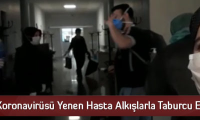 Koronavirüsü Yenen Hasta Alkışlarla Taburcu Edildi