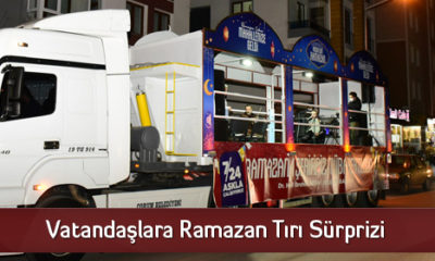 Vatandaşlara Ramazan Tırı Sürprizi
