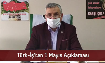 Türk-İş’ten 1 Mayıs Açıklaması