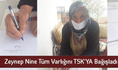 Zeynep Nine Tüm Varlığını TSK’YA Bağışladı